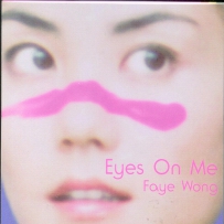 1999 Faye Wong - Eyes On Me (Single) ,FLAC